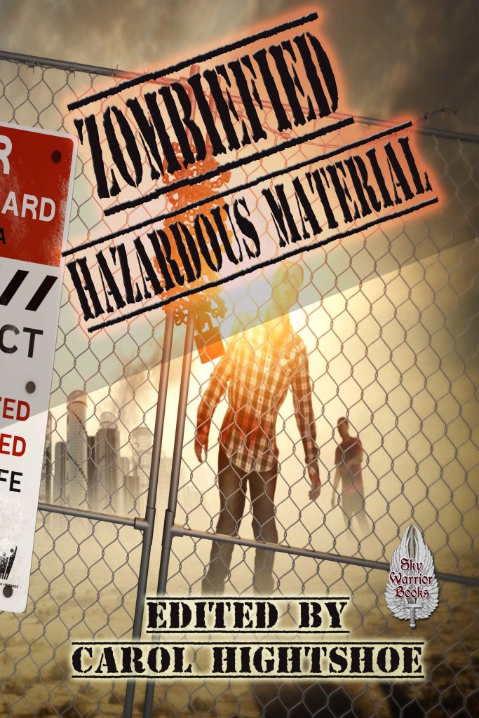 Zombiefied III - Hazardous Materials