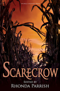Scarecrow edited by Rhonda Parrish