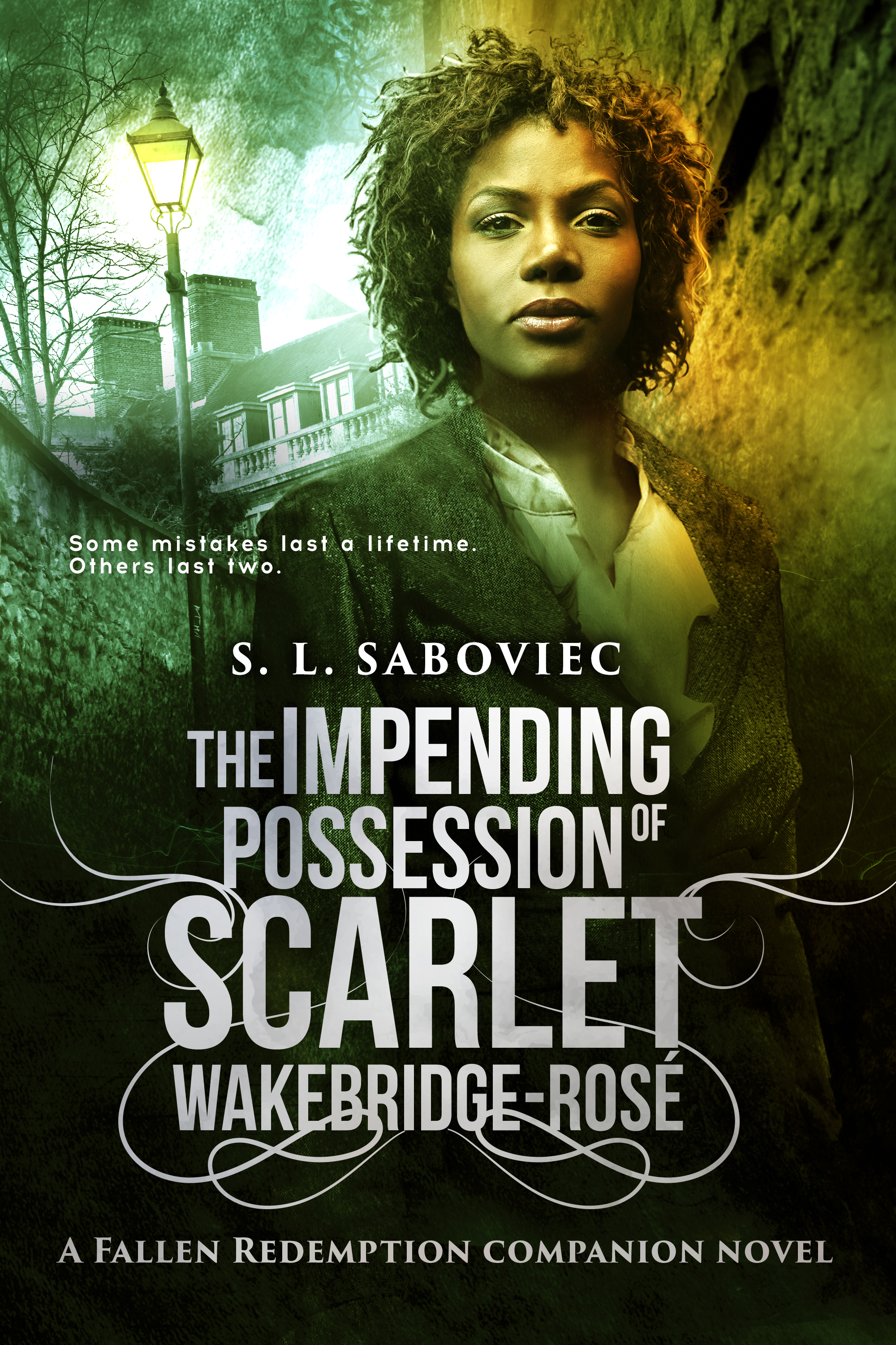 The Impending Possession of Scarlet Wakebridge-Rosé