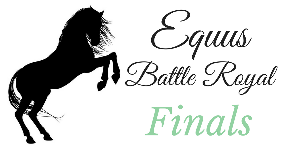 Equus Battle Royal Finals