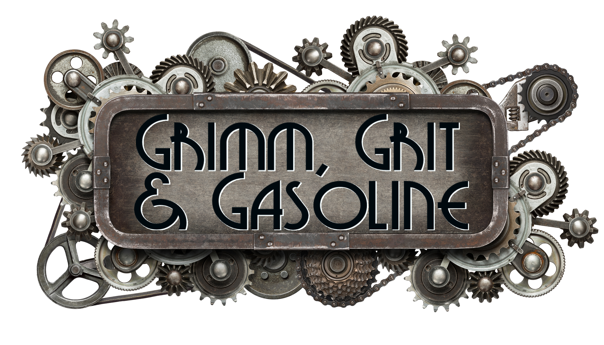 Announcing Grimm, Grit and Gasoline